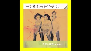 2005 Son De Sol - Brujería (Disco Remix)