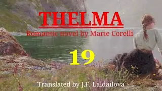 THELMA - 19 | Author : Marie Corelli | Translator : J.F. Laldailova