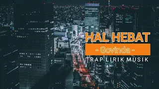 Hal Hebat Lirik Govinda | Cover By Nabila Maharani | Hal hebat kurasakan