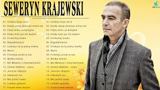 Seweryn Krajewski Najlepsze Hity 2022 - Seweryn Krajewski Najlepsze Piosenki - Seweryn Krajewski