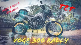 Ma Voge 300 Rally mise à rude épreuve (TET, offroad, et grande route)