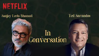 Sanjay Leela Bhansali And Ted Sarandos In Conversation | BIG ANNOUNCEMENT | Netflix India