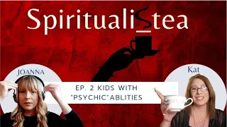 Secrets: Signs of Psychic Children Revealed