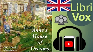 Anne's House of Dreams by Lucy Maud MONTGOMERY read by Various | Full Audio Book