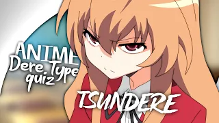 ANIME DERE TYPE QUIZ | Guess the Character's Dere Type