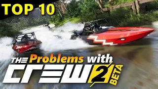 Top 10 | Problems with The Crew 2 (BETA)