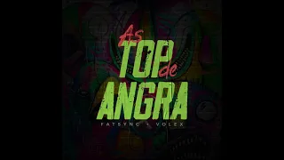 Fatsync, Volex - As Top de Angra (Original Mix)