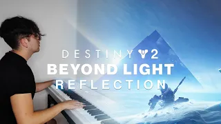 Destiny 2 - Beyond Light - Reflection | Piano Version