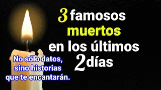 Famosos fallecidos hoy y en las últimas 48 horas  17 de mayo