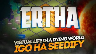 Ertha : Virtual Life in a Dying World I IGO Ertha на Seedify, Red Kite и GameFi🔥