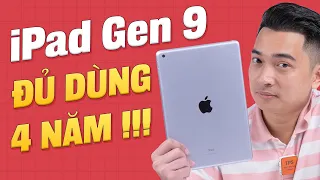 Đây là chiếc tablet giá tốt mà dùng được hơn 4 năm nữa - iPad Gen 9 !!!