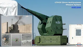 Aselsan Conducted Test Fire Capabilities of the GOKER 35mm Multipurpose Weapon System