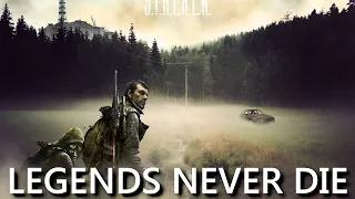 Evolution of S.T.A.L.K.E.R. Legends Never Die