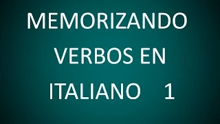 Italiano - Memorizando Verbos 1 (Lección 50)