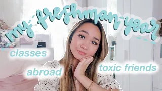 My Freshman Year of College Experience ✰ How I Changed, Advice, Making Friends, & more!