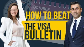 How to Beat the Visa Bulletin
