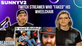 "The Twitch Streamer Who "Faked" His Wheelchair" @SunnyV2 | HatGuy & Nikki react