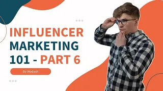 Influencer Marketing 101 - Relationship Management