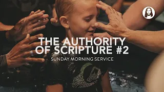 The Authority of Scripture - Part 2 | Michael Koulianos | Sunday Morning Service | July 30th, 2023