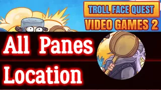 Troll Face Quest Video Games 2 All Pans Location Hidden Levels