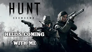 Hunt: Showdown - Hell's Coming With Me (Fan Trailer)