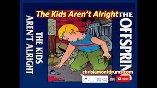 Drums - The Kids Aren't Alright, Offspring