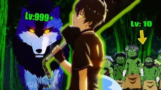 An F-Rank Boy Became The Strongest SS-Rank After A Wolf Raised His Stats To +999 | Anime Recap