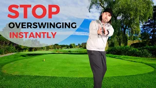 How to Stop Overswinging  - Get Your Backswing Under Control