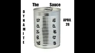 The Sauce (dynamite april 28 2021)