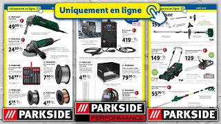 LIDL PARKSIDE BRICOLAGE ARRIVAGE EN LIGNE DU 8 AU 12 JUIN 2023