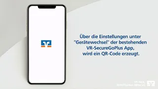 Anleitung // Handywechsel SecureGoPlus // VR-Bank Mittelfranken Mitte eG