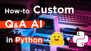 How to Build Custom Q&A Transformer Models in Python