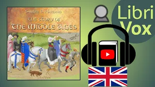 The Story of the Middle Ages by Samuel B. HARDING read by Kara Shallenberg | Full Audio Book