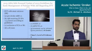 Acute Ischemic Stroke: What to Chase, Where to Go, and Beyond the Norm