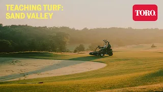 Teaching Turf: Sand Valley presented by Toro