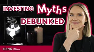 Investing Myths Debunked