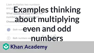 Examples thinking about multiplying even and odd numbers