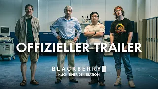 BLACKBERRY - KLICK EINER GENERATION | OFFIZIELLER TRAILER | Paramount Pictures Germany