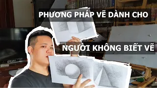 Cách Vẽ Tranh Cho NGƯỜI KHÔNG BIẾT VẼ || Khối Cơ Bản || Thanh Pahm