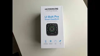 ULTRALOQ U-Bolt Pro Smart Dead Bolt Problems