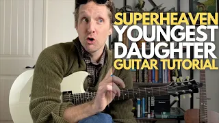 Youngest Daughter by Superheaven Guitar Tutorial - Guitar Lessons with Stuart!