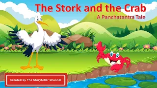 The Stork and the Crab | Panchatantra Tales | Moral Stories | Kid's Stories | Animal Stories