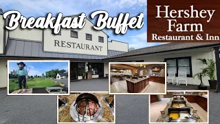 HERSHEY FARM RESTAURANT Breakfast Buffet - Ronks Pa