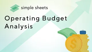 Operating Budget Analysis Excel Template Step-by-Step Video Tutorial by Simple Sheets