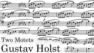 Gustav Holst - Two Motets "The Evening-Watch" & "Sing me the men" (1924/1925)