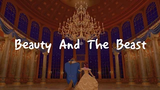미녀와야수: Beauty And The Beast OST - Beauty And The Beast [가사해석/번역]