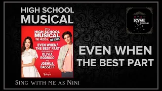 Even When / The Best Part - High School Musical (Male Part Only - Karaoke)