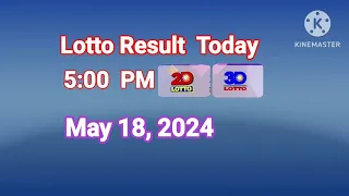 Lotto Result Today 5PM draw May 18, 2024 2D 3D PCSO#Lotto