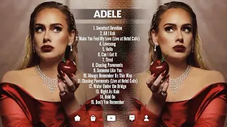 Adele - Full Album of the Best Songs of All Time ~ Greatest Hits