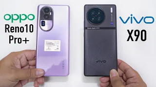 Oppo Reno10 Pro Plus Vs Vivo X90 Comparison | Snapdragon 8+ Gen 1 Vs Dimensity 9200 !